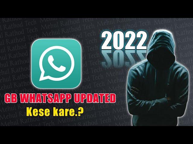 GB WhatsApp ko Update kaise kare || Mehul Rathod Tech