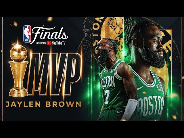 Jaylen Brown Is The 2024 NBA Finals MVP  (20.8 PPG, 5.4 RPG, 5.0 APG)