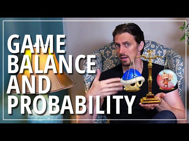 Game Design & Analysis - Balance and Probability