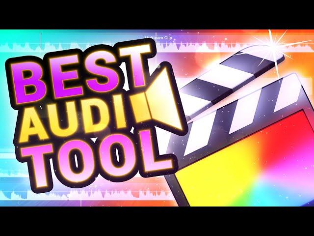 Are You Using Final Cut Pro's Best Audio Feature?