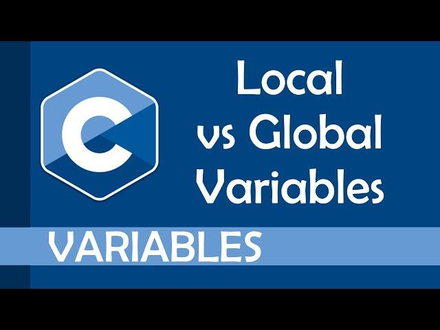 Local vs global variables in C