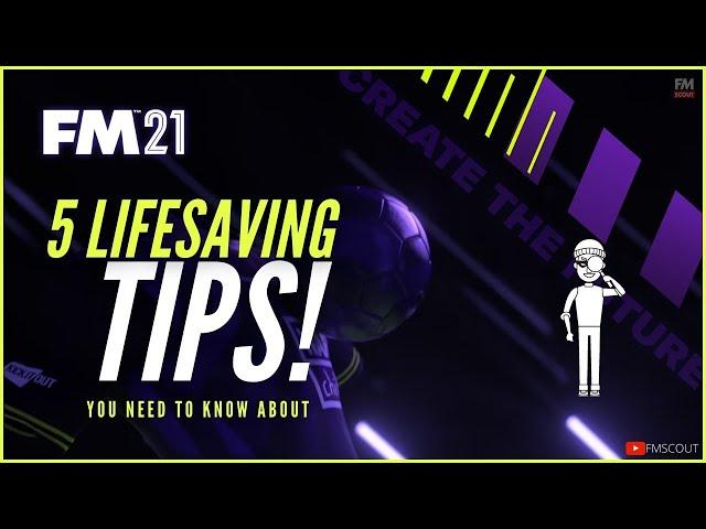 5 LIFESAVING Tips You MUST Know About | Football Manager 2021 Gameplay