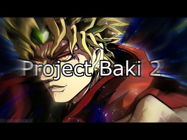 Project Baki 2: Dio showcase (DIO vampirism + The World)