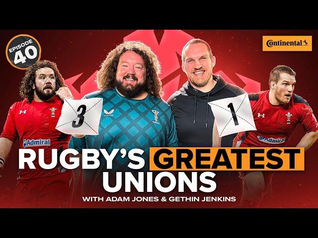 Rugby’s Greatest Unions: Gethin Jenkins & Adam Jones #195