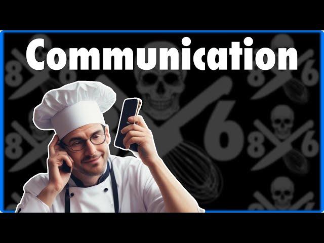 Effective Kitchen Communication Skills