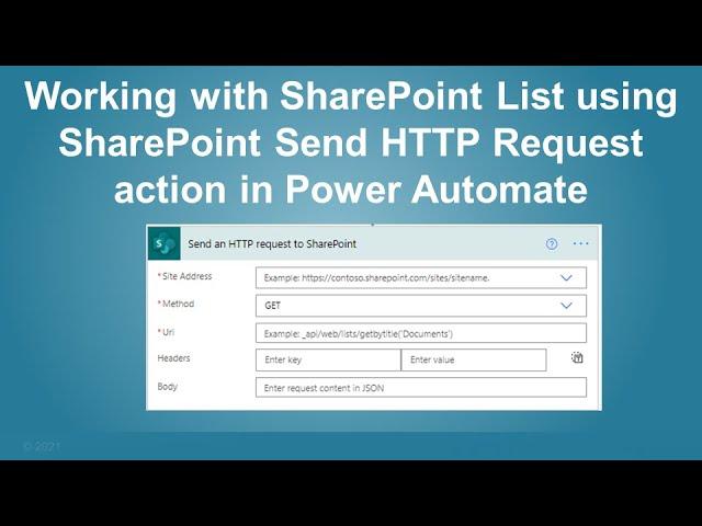 Working with SharePoint List using SharePoint Send HTTP Request action in Power Automate