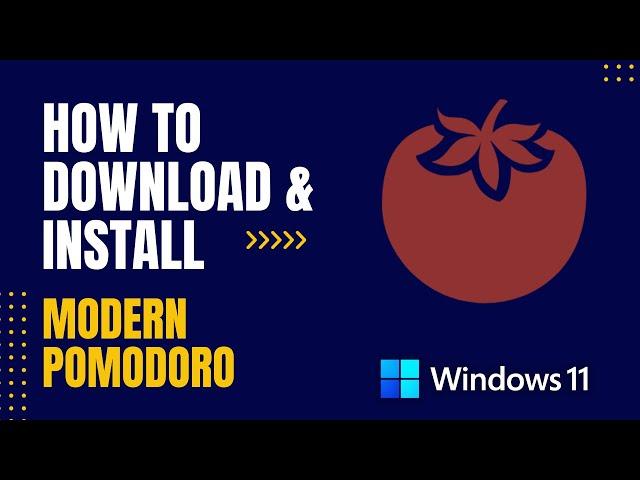 How to Download and Install Modern Pomodoro For Windows