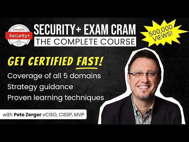 CompTIA Security+ Exam Cram Course - SY0-601 (SY0-701 link in Description)