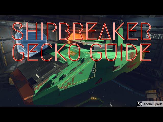 Shipbreaker : Gecko Tutorial Guide : Hardspace: Shipbreaker