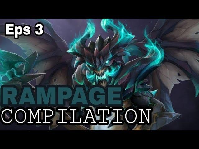 Rampage Compilation Eps 3