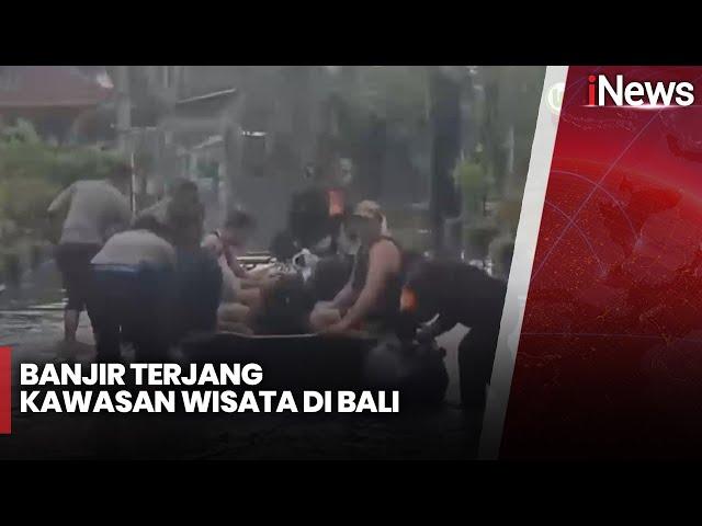 Hujan Lebat, Banjir Terjang Kawasan Wisata di Bali - iNews Room 22/12