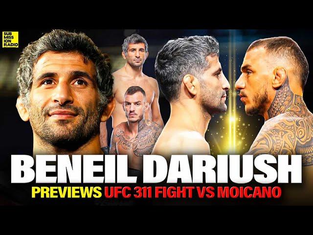 Beneil Dariush LAUGHS at Moicano's Comments: "He thinks I'm past my prime, I feel better than ever"