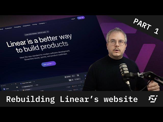 Part 1: Rebuilding Linear's Homepage with Next.js and Tailwind