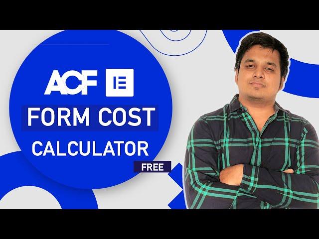 WordPress cost calculator using ACF and Elementor [100% Free]