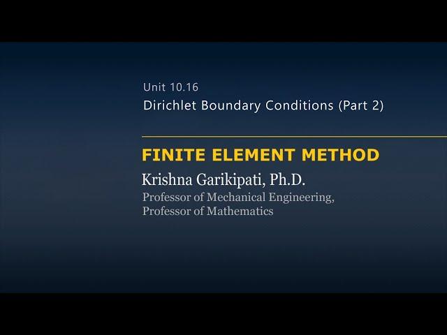 Dirichlet Boundary Conditions — Lesson 8 — Part 1