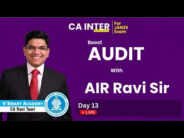 Demo Lec 13: CA Inter Audit Jan'25 | ICAI New Pattern Regular Batch | CA Ravi Taori | Vsmart Academy