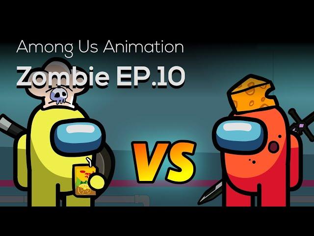 Among Us Animation: Zombie(Ep 10)