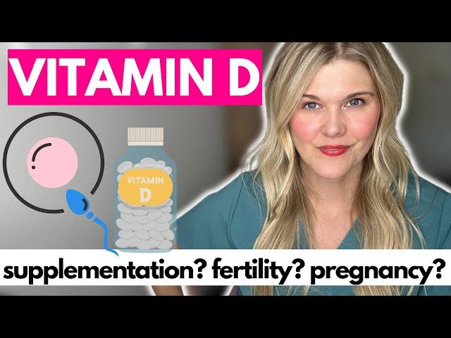 Vitamin D and Fertility: Do You Have Vitamin D Deficiency? How Does It Impact Fertility & Pregnancy?