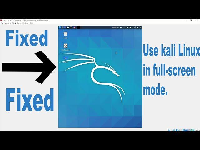 Enable Fullscreen Kali Linux in Oracle VirtualBox | How To Use Kali Linux In Full Screen Mode