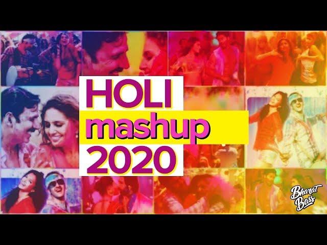 Holi Mashup 2020 | Best Holi Hindi Songs Remix | Bharat Bass