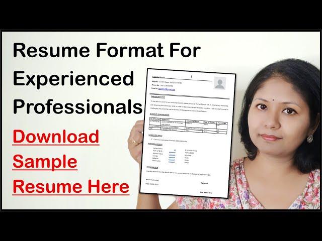 Resume Format For Experienced Professionals - Download Sample Resume Here