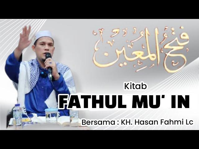 KITAB FATHUL MU' IN ||MAJLIS TA' LIM AHAD SHUBUH MASJID JAMI AL- MUNAWWARAH JL BELIMBING I JAGAKARSA