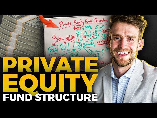 Private Equity Fund Structure Explained