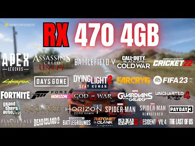 RX 470 4GB Test in 32 Games in 2023