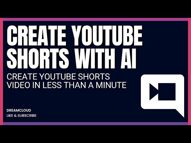 How To Create YouTube Shorts Videos In Less Than a Minute Using AI