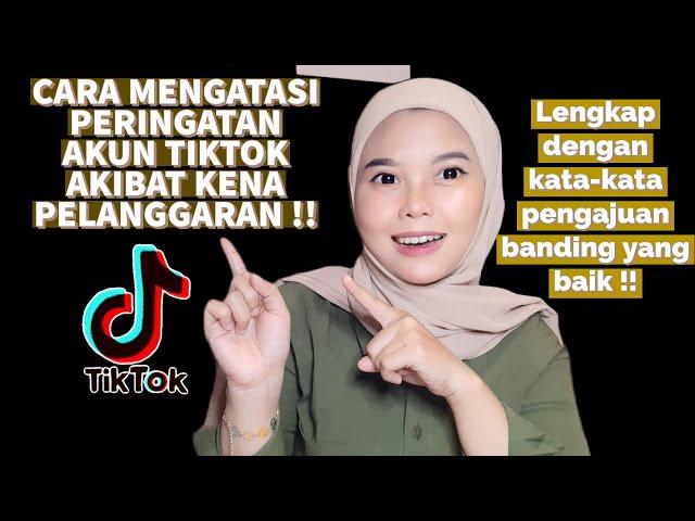 CARA MENGATASI PERINGATAN AKUN AKIBAT PELANGGARAN & TRIK PENGAJUAN BANDING DI TIKTOK SHOP| djzayanti