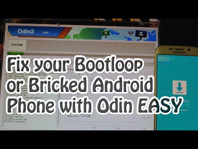 HOW TO FIX A BOOTLOOP OR BRICKED PHONE WITH ODIN ( Very Easy)