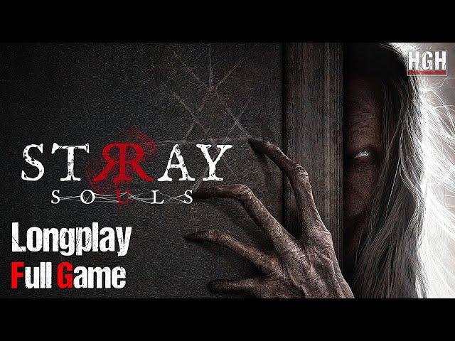 Stray Souls | Full Game | 1080p / 60fps | Longplay Walkthrough Gameplay No Commentary