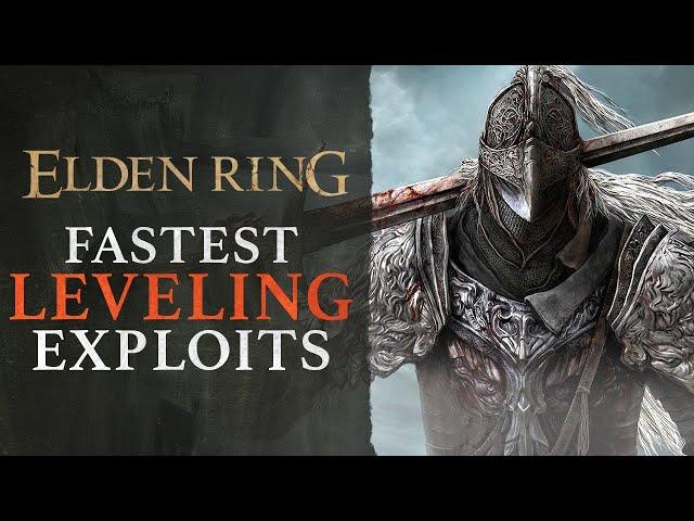 Elden Ring’s Best Leveling Exploits to Master Before Erdtree