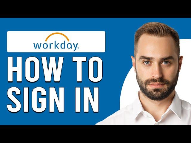 How To Sign Into Workday (How To Log-In To A Workday Employee Account)