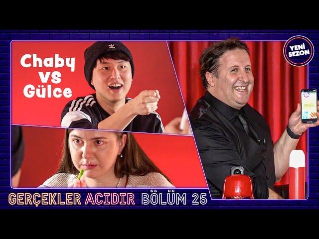 Chaby vs Gülce | İlker Ayrık’la Gerçekler Acıdır #25 | İzlemeyen Yanar 