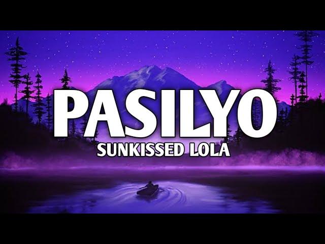 Sunkissed Lola - Pasilyo (Lyrics)