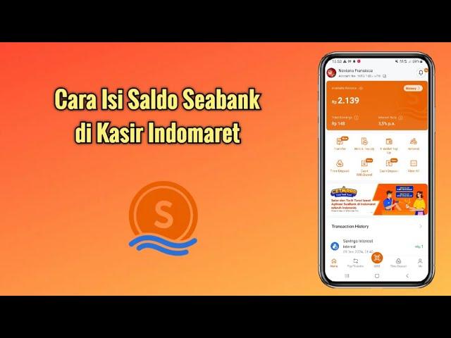 Cara Isi Saldo Seabank di Kasir Indomaret