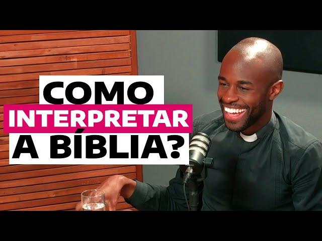 Como interpretar a Bíblia?