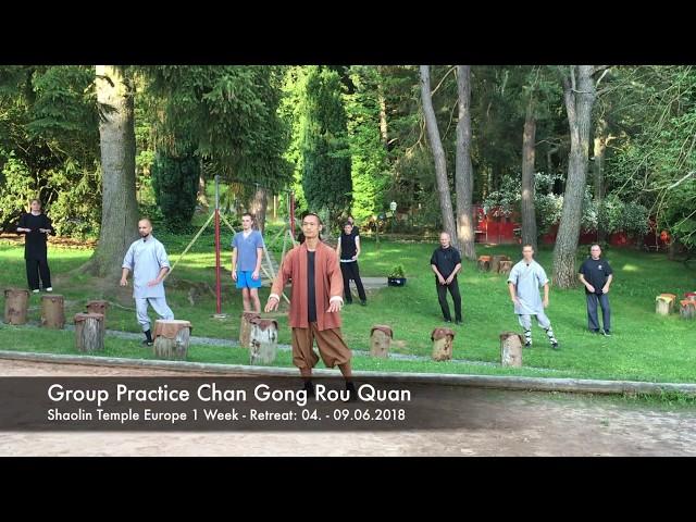 禅功柔拳 · Chan Gong Rou Quan (Group Practice)