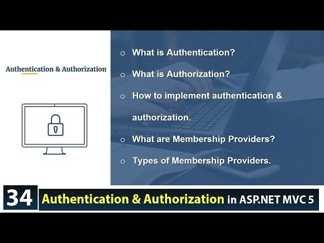 What is Authentication and Authorization in ASP.NET MVC 5 - ASP.NET MVC 5 Tutorials - Class 34