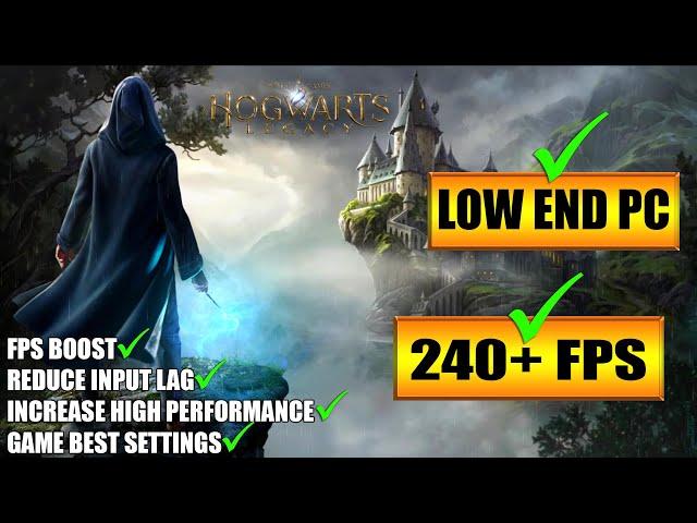  Hogwarts Legacy: Low End Pc increase performance / FPS with any setup! Best Settings 2023