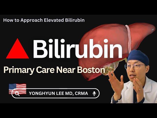 How to Approach High Bilirubin Levels