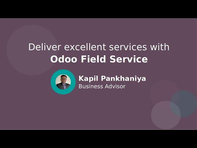 Deliver excellent services with Odoo Field Service