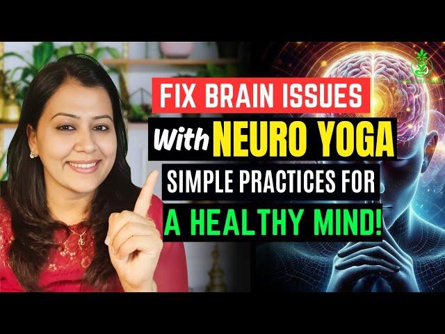 Neuro Yoga to boost brain power | Parkinson | Alzhemiers | Autism | Down syndrome