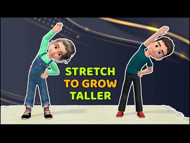 EVERYDAY STRETCHING ROUTINE TO GROW TALLER: KIDS EXERCISE