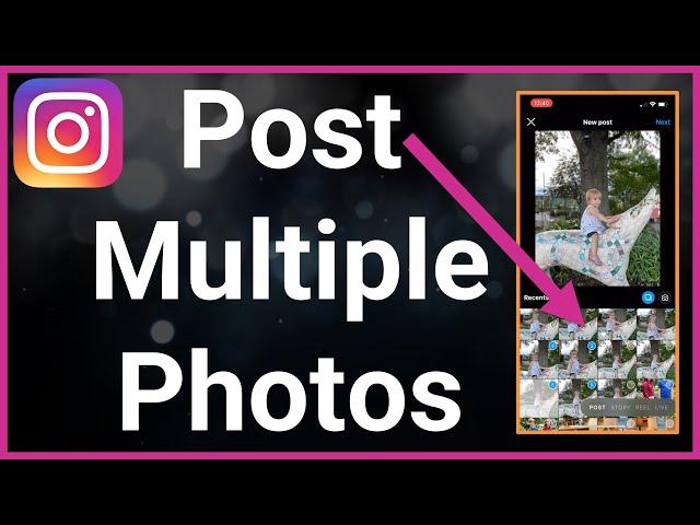 How To Make Instagram Post With Multiple Pictures