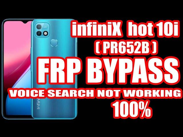 Infinix Hot 10i (PR652B) | Voice Search Not Working | 100% Easy Bypass