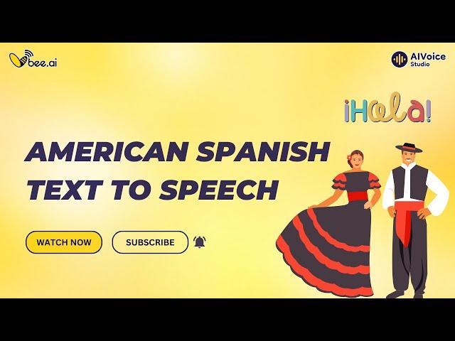 American Spanish Text to Speech