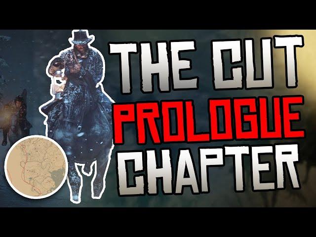 Exploring The CUT Prologue Chapter in Red Dead Redemption 2! DELETED Map & blackwater Escape Route!