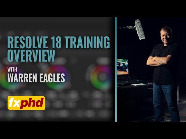 Overview of Warren Eagles' Resolve 18 training at fxphd.com